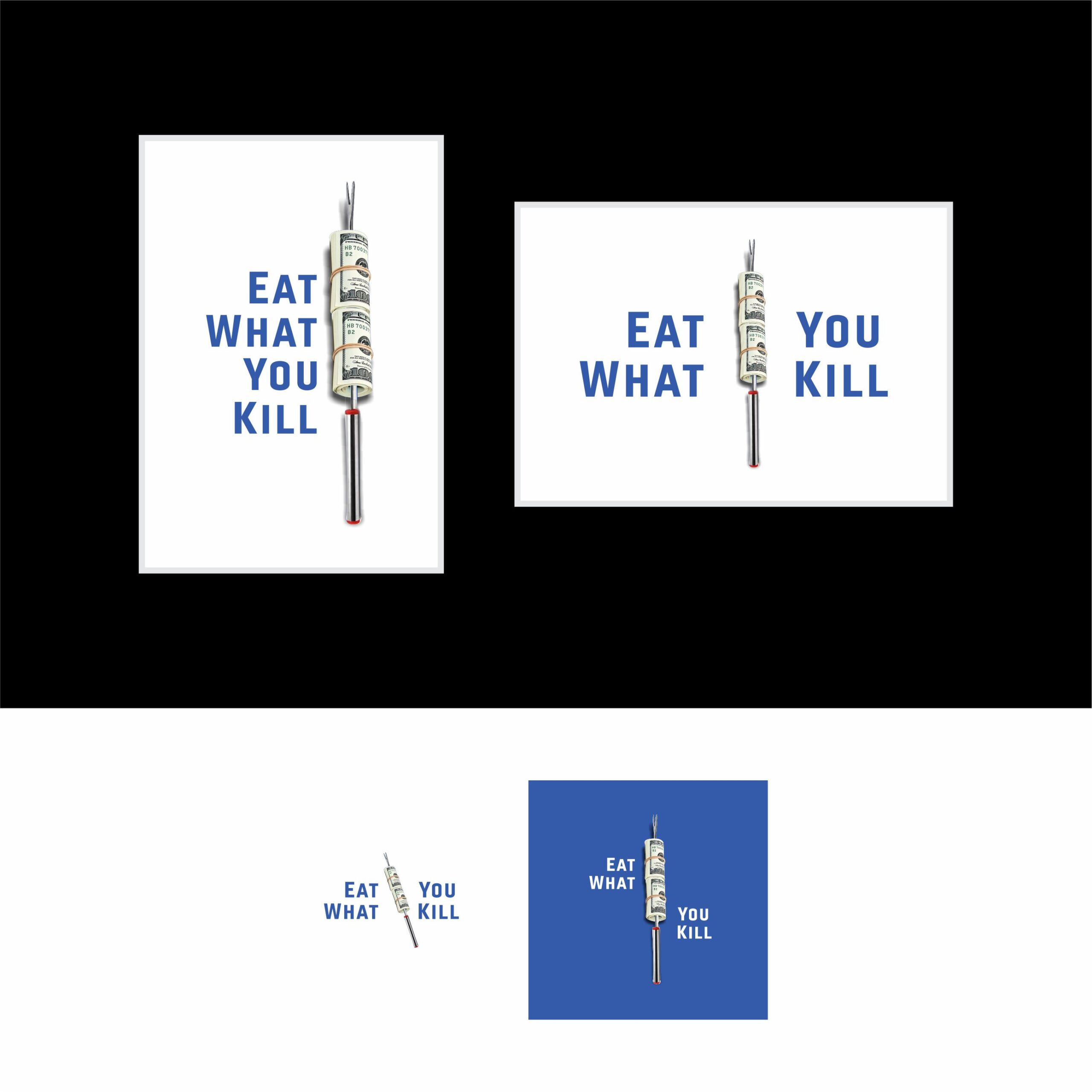 Portfolio: Eat what you kill - Book Cover Design - Poster Design - Label Design- Packaging Design - branding - Graphic Design - Print Design - Stationary Design